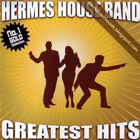 hermes house band greatest hits chomikuj